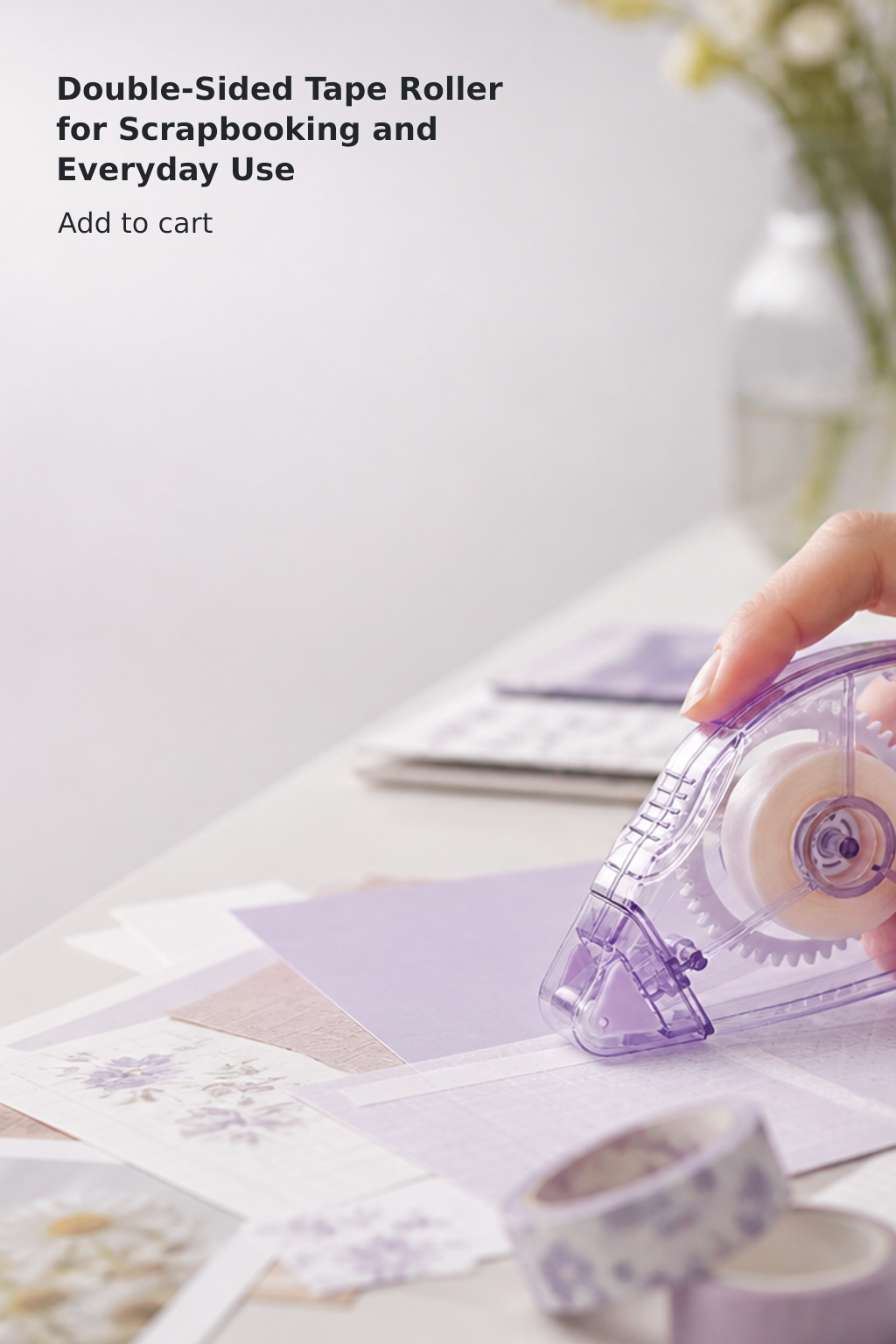 Double-Sided Tape Roller for Scrapbooking and Everyday Use